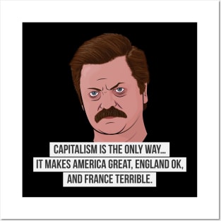 Ron Swanson - Capitalism Posters and Art